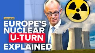 Is Europe Quietly Returning to Nuclear Power?