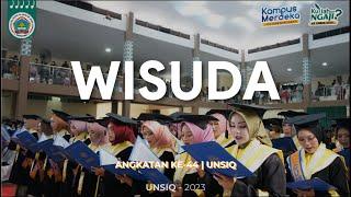 WISUDA ANGKATAN 44 | Universitas Sains Al Qur'an | 2023