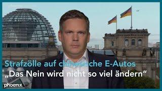 phoenix nachgefragt mit Jan Hildebrand über Strafzölle auf chinesische E-Autos am 04.10.24