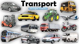 Learn Transport Names| Vehicles Name | Mode of Transport | Basic English Learning