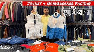  जैकेट खरीदें लुधियाना के सबसे बड़े जैकेट फैक्ट्री से / Windcheater & Jacket Factory in Ludhiana