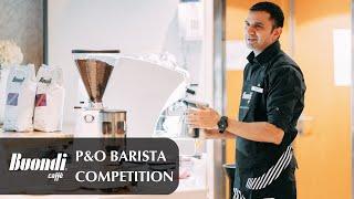 BUONDI x P&O Barista Competition 2023