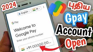 Google Pay Account Open Pannuvathu Eppadi Tamil/Money Transfer Gpay Tamil