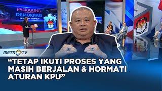 Sekjen Partai NasDem: Tetap Ikuti Proses yang Masih Berjalan & Hormati Aturan KPU