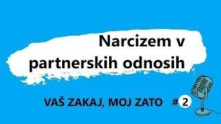 O narcizmu v partnerskih odnosih - Roman Vodeb & Ksenija