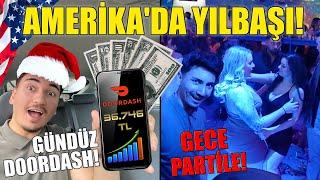 AMERİKA'DA YILBAŞI PARTİSİ! Doordash Yaptım, Doordash'ten Ne Kadar Kazandım? Amerika'da Gece Hayatı!