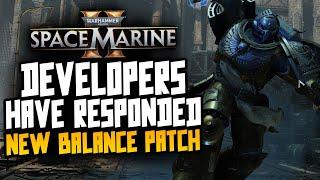 Space Marine 2 -  DEVS have responded! New Balance Patch coming next week!