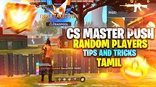 Cs master push attacking tips and tricks tamil|cs ranked random players tips and tricks tamil|
