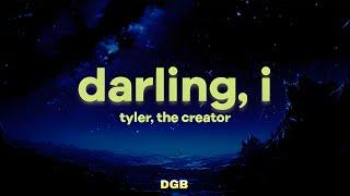 Tyler, The Creator - Darling I [Lyrics]