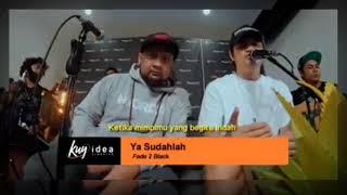 Angga Candra - Ya Sudahlah feat Fade2Black | Subcribe Ya