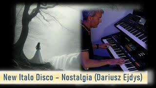 New Italo Disco - Nostalgia (Dariusz Ejdys) #14