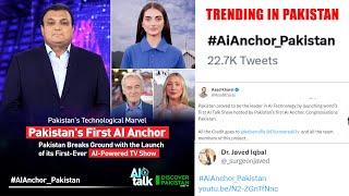 Pakistan Launches World’s First AI TV Talk Show | #AIAnchors_Pakistan Top Trending on Twitter