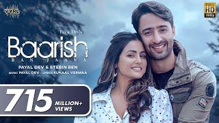 Baarish Ban Jaana (Official Video) Payal Dev, Stebin Ben | Hina Khan, Shaheer Sheikh | Kunaal Vermaa