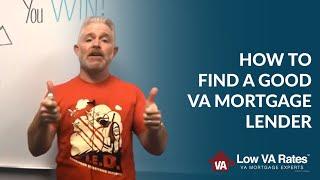 How to find a good VA mortgage lender by making them compete