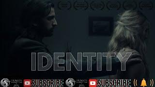 IDENTITY (Official Film)