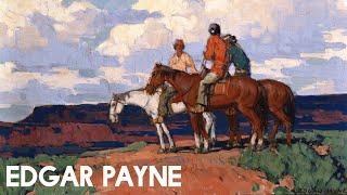 Legendary Landscape Painter! Edgar Payne: The Scenic Journey Artbook Review