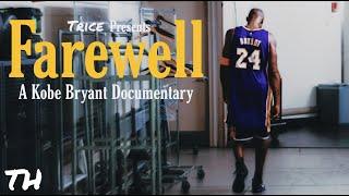 Farewell: A Kobe Bryant Documentary