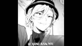 be my bitch | chuuya nakahara edit