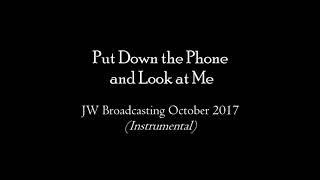 look at me jw broadcasting october 2017 instrumental midi lyrics