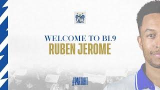 Ruben Jerome -   New Signing Quickfire | Bury FC