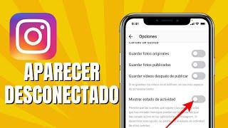 Cómo Aparecer Desconectado En Instagram (2024)