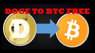 Convertir DogeCoin a BitCoin o mas monedas gratis y rapido (DOGE to BTC)  + Info adicional