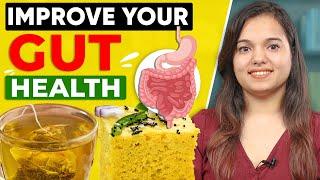 5 Foods to IMPROVE GUT HEALTH | Bloating | Acidity | Constipation | by I'MWOW