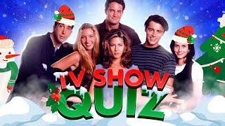 ULTIMATE TV SHOW QUIZ | Christmas edition | Guess the TV Show 