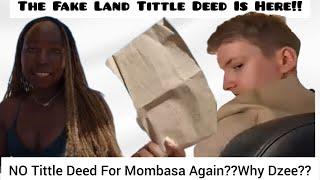 Shame!!Dzee Mango Lied About The Land In Mombasa//Boyfriend Exposed It//Mura Covering Her Now!!