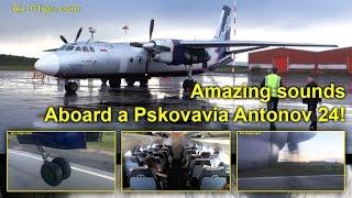 Antonov 24 INCREDIBLE sounds inside the cabin captured during flight. MUST SEE! [AirClips]