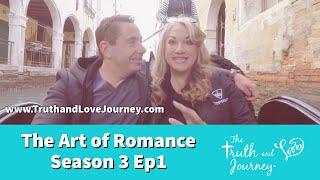 The Intimacy Journey: The Art of Romance Season 3 Ep 1