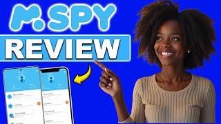 mSpy Review 2024 (Everything You Need to Know Before Buying)