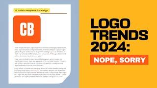 I DON'T Agree With Creative Bloq's New Article (Logo Trends 2024)