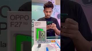 Oppo f 27 5g // best oppo phone // oppo phone