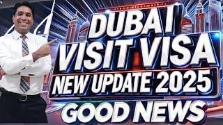 Dubai Visit Visa Update 2025 | Dubai Visit Visa For Pakistan and Indians Update