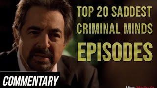 [Blind Reaction] Top 20 Saddest Criminal Minds Episodes