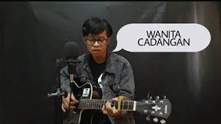 Lelaki Cadangan - T2 | Cover By Dhany Kers