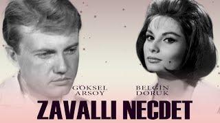 Zavallı Necdet Türk Filmi | FULL | GÖKSEL ARSOY | BELGİN DORUK