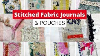 Art Journal Flip Through of Handmade Fabric Journals and Pouches