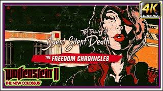 Wolfenstein II: The Freedom Chronicles EPISODE 2 - Agent Silent Death [4K 60FPS] - No Commentary