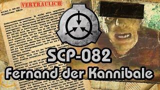 SCP-082:  [Fernand der Kannibale] (German/Deutsch)