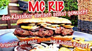 MC RIB von McDonalds inkl.Sauce ganz einfach selber machen|  Originaler geht nicht | The BBQ BEAR