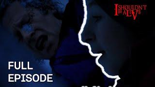 A Daughters Last Memory Of Her Father... | S5 E4 | Full Episode | I Shouldn't Be Alive