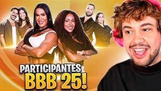 ANALISANDO OS PARTICIPANTES DO BBB25!