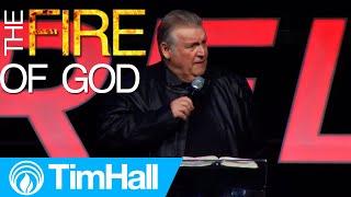 The Fire of God | Pastor Tim Hall