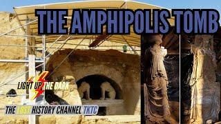 The Amphipolis Tomb RELATES to Alexander The Great - Its Grandeur CANNOT be Overlooked #alexander