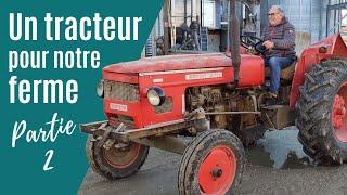 ZETOR vs DAVID BROWN : on a choisit notre tracteur! - EP15