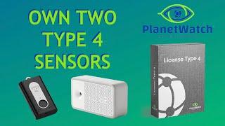 Why TWO Type 4 Sensors is the way to earn more with Planetwatch