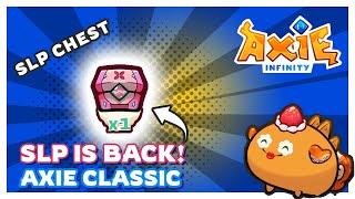 SLP IS BACK SA AXIE CLASSIC | AXIE INFINITY