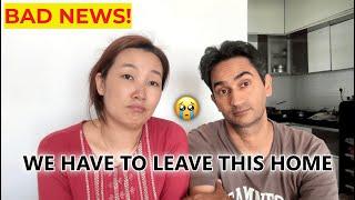 We have to leave this home | Bad News